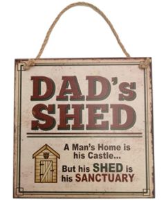 AHS006 Dad's Shed Sign