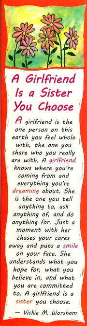 A Girlfriend Is a Sister You Choose - BMK122