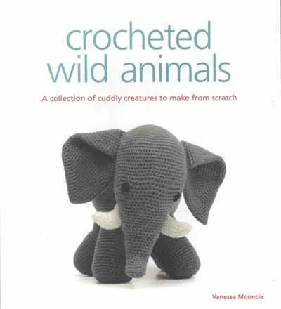 Book - Crocheted Wild Animals