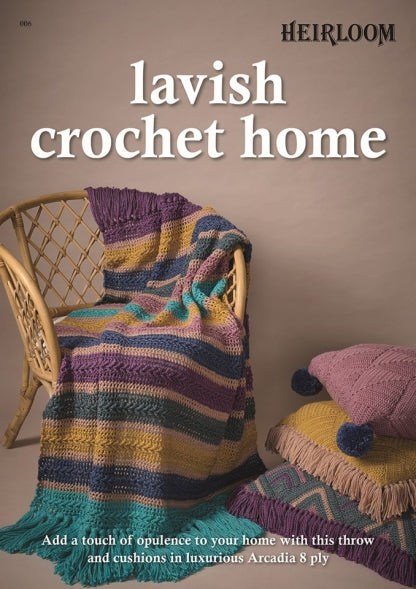 Leaflet 006 - Heirloom Lavish Crochet Home