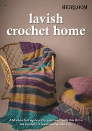 Leaflet 006 - Heirloom Lavish Crochet Home