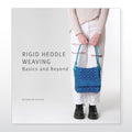 Ashford Book - Rigid Heddle Weaving. Basics and Beyond RHWBB - Mooroolbark Wool