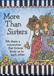 PNZ605 More than sisters