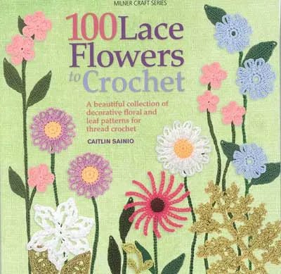 Book - 100 Lace Flowers to Crochet - Mooroolbark Wool