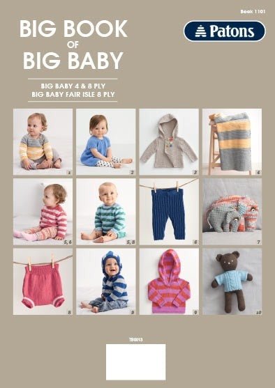Book 1101 - Patons Big Book of Big Baby - Mooroolbark Wool