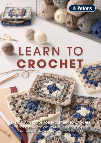 Book 1257 - Patons Learn to Crochet - Mooroolbark Wool