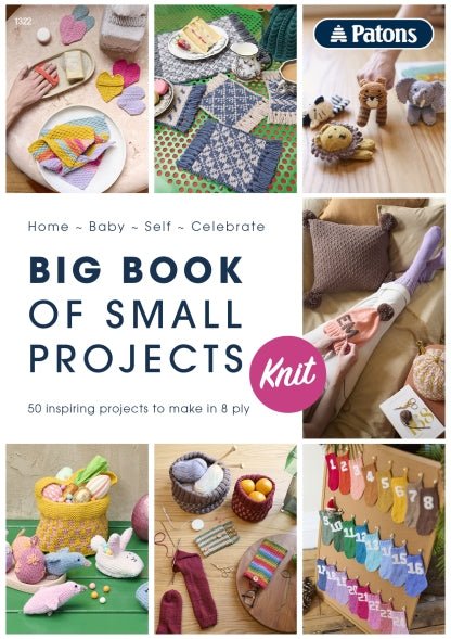 Book 1322 Big Book of Small Projects - Mooroolbark Wool