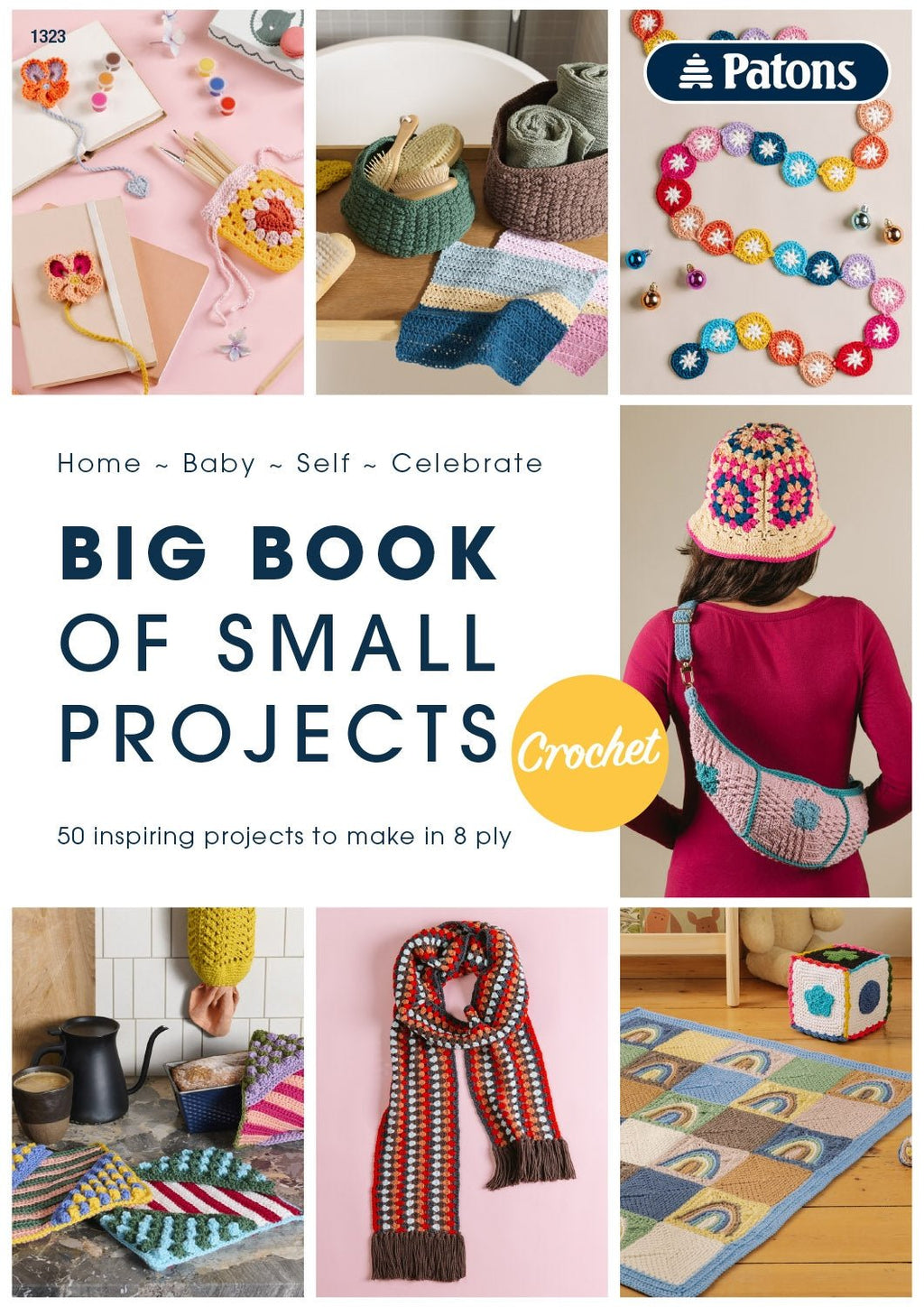 Book - 1323 Patons - Big Book Of Small Projects Crochet - Mooroolbark Wool