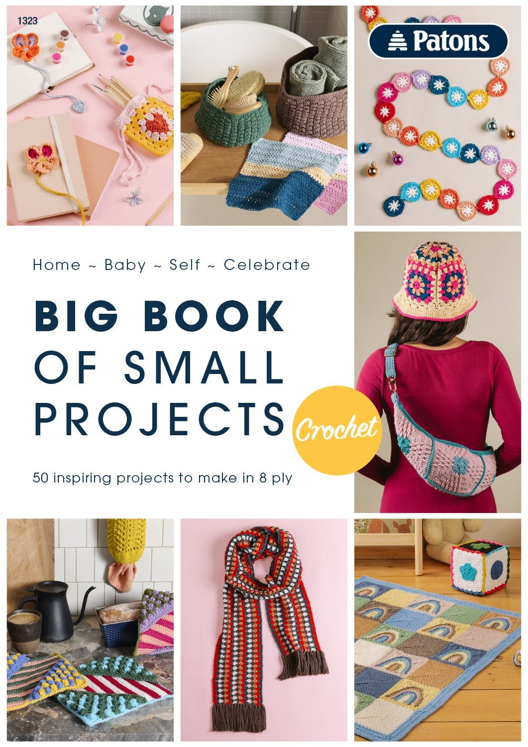 Book - 1323 Patons - Big Book Of Small Projects Crochet - Mooroolbark Wool