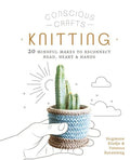 Book - Conscious Crafts Knitting - Mooroolbark Wool