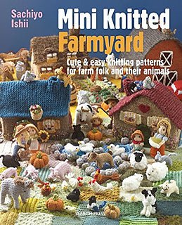 Book - Mini Knitted Farmyard - Mooroolbark Wool