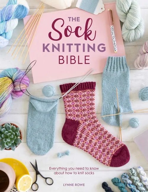 Book - The Sock Knitting Bible - Mooroolbark Wool