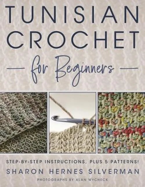Book - Tunisian Crochet for Beginners - Mooroolbark Wool