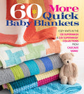 Book -  60 More Quick Baby Blankets