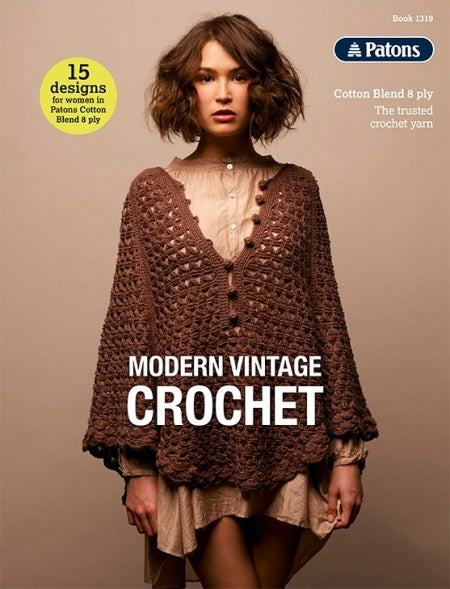 Book 1319 - Patons Modern Vintage Crochet