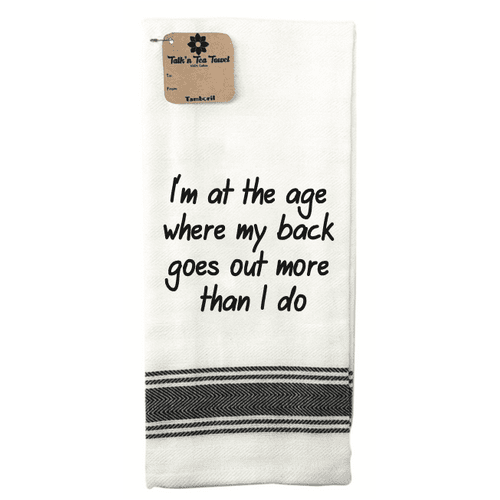 Talk'n Tea Towels - I'm at the age - Mooroolbark Wool