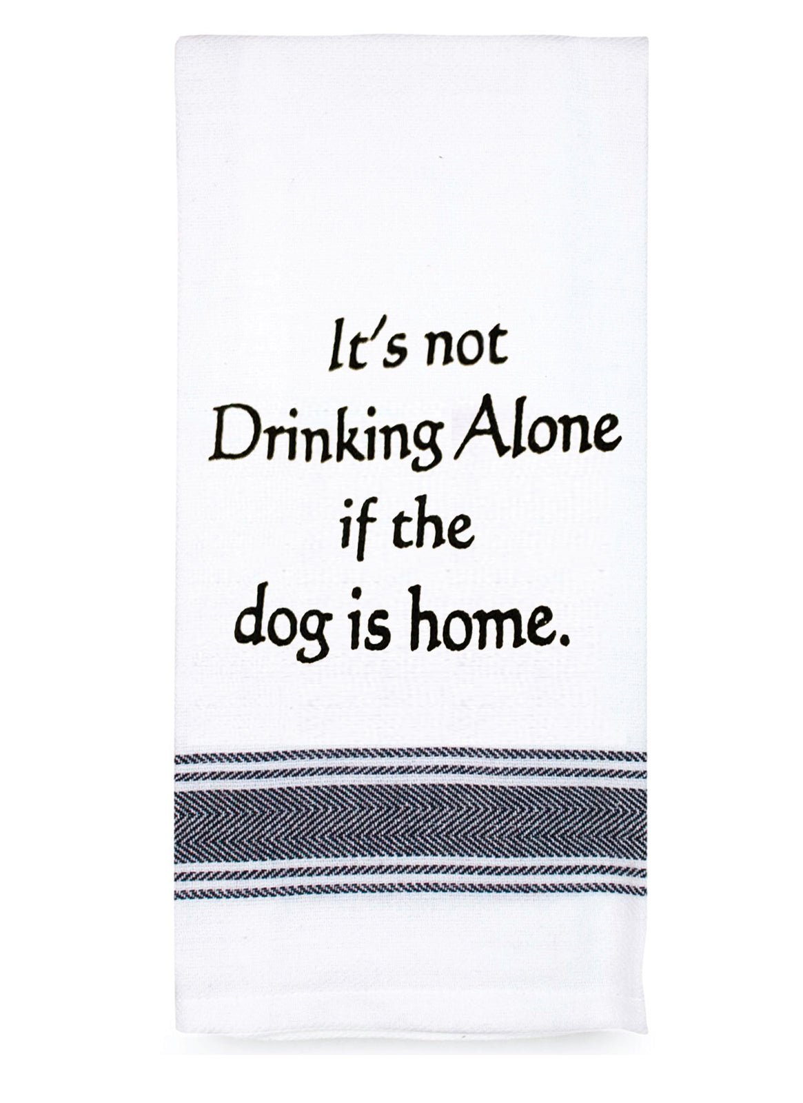 Talk'n Tea Towels - It's not drinking alone - Mooroolbark Wool
