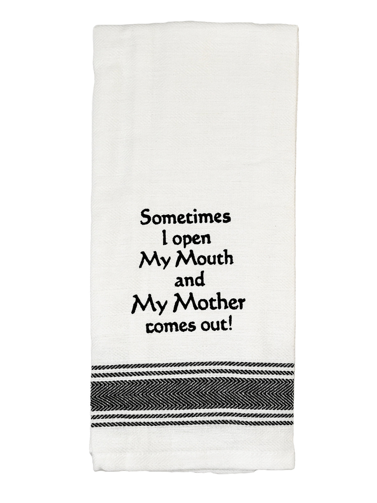 Talk'n Tea Towels - Sometimes I open my mouth mother - Mooroolbark Wool