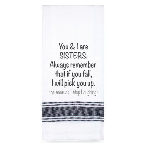 Talk'n Tea Towels - You & I are sisters - Mooroolbark Wool
