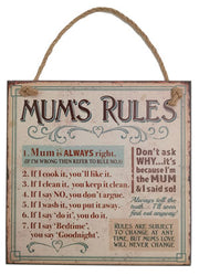 Vintage Wooden Plaque Mums Rules - AHS008