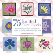 Book - 75 Knitted Floral Blocks