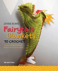 Book - Fairytale Blankets to Crochet