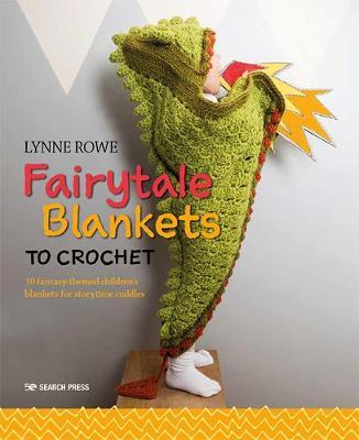 A picture of Fairytale Blankets to Crochet, by Mooroolbark Wool, on a white background.