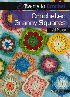 A picture of Twenty to Crochet: Crocheted Granny Squares, by Can Do Books, on a white background.