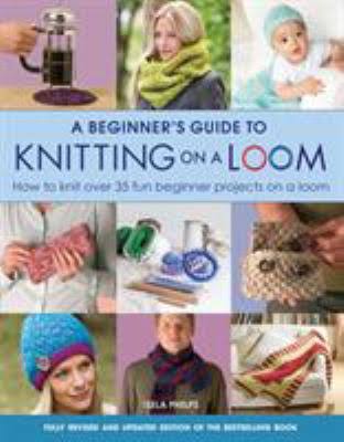 Book - A Beginner's Guide to Knitting on a Loom - Mooroolbark Wool
