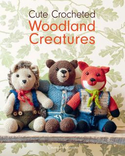Book - Cute Crocheted Woodland Creatures - Mooroolbark Wool