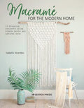 Book - Macrame for the Modern Home - Mooroolbark Wool