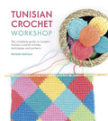 Book - Tunisian Crochet Workshop - Mooroolbark Wool